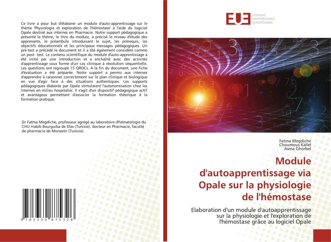 Module d'autoapprentissage via Opale sur la physiologie de l'hémostase