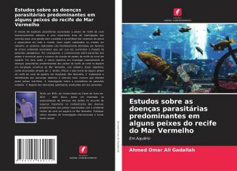 Estudos sobre as doenças parasitárias predominantes em alguns peixes do recife do Mar Vermelho