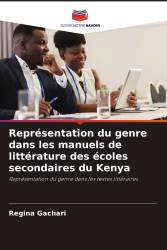 Représentation du genre dans les manuels de littérature des écoles secondaires du Kenya