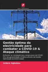 Gestão óptima da electricidade para combater a COVID-19 & Ataque climático