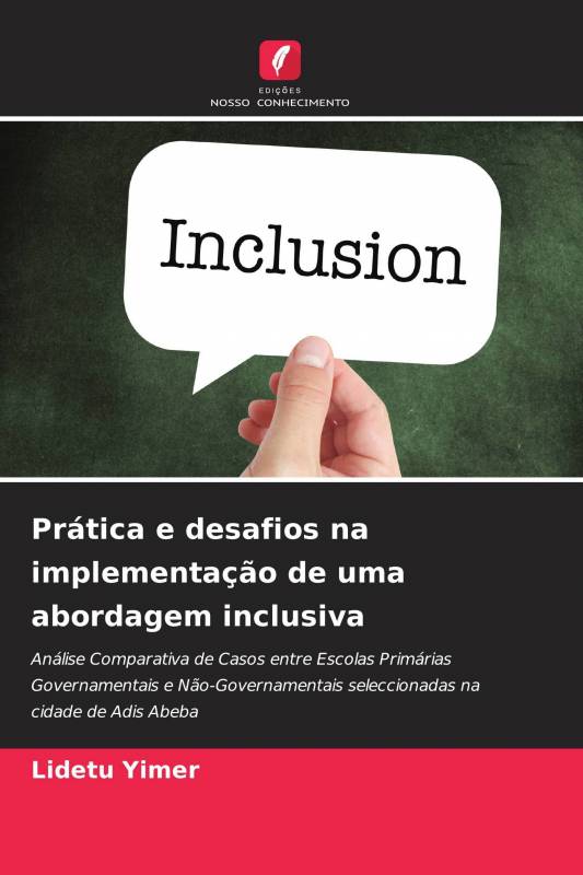 Prática e desafios na implementação de uma abordagem inclusiva