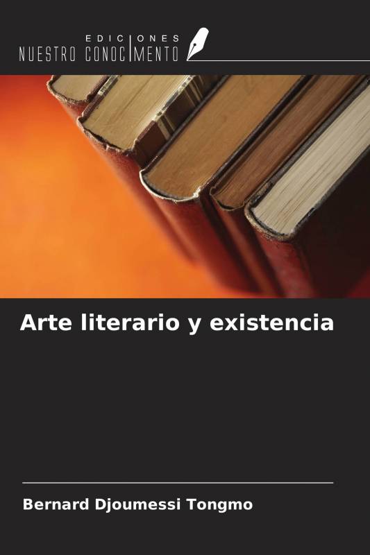 Arte literario y existencia
