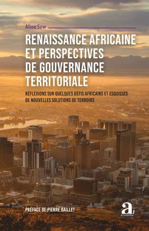 Renaissance africaine et perspectives de gouvernance territoriale