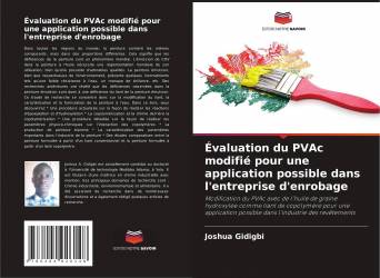 Évaluation du PVAc modifié pour une application possible dans l'entreprise d'enrobage