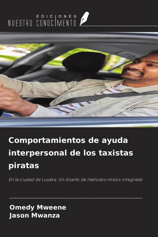 Comportamientos de ayuda interpersonal de los taxistas piratas