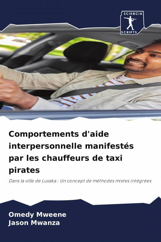 Comportements d'aide interpersonnelle manifestés par les chauffeurs de taxi pirates