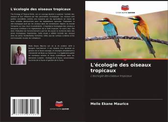 L'écologie des oiseaux tropicaux