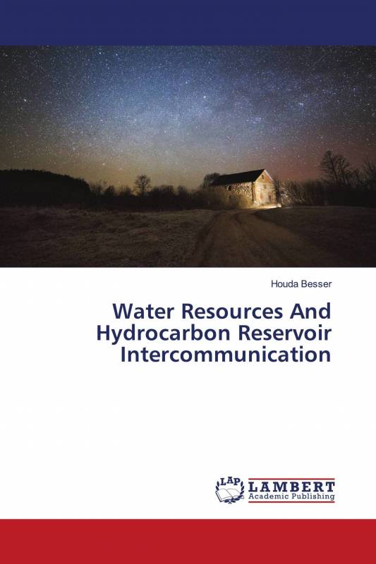 Water Resources And Hydrocarbon Reservoir Intercommunication
