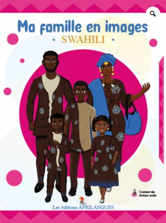 Ma famille en images - Swahili