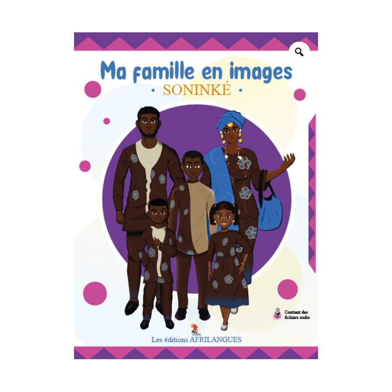 Ma famille en images Soninké Afrilangues