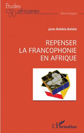 Repenser la francophonie en Afrique