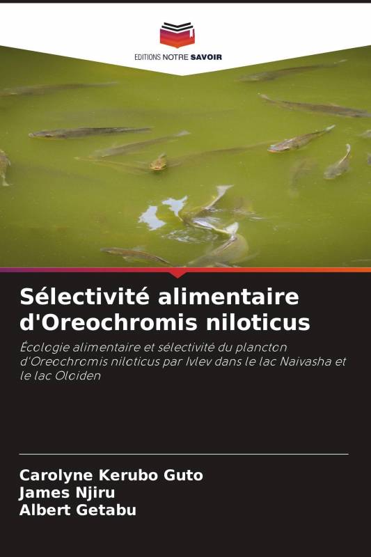 Sélectivité alimentaire d'Oreochromis niloticus