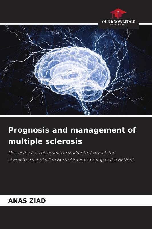 Prognosis and management of multiple sclerosis