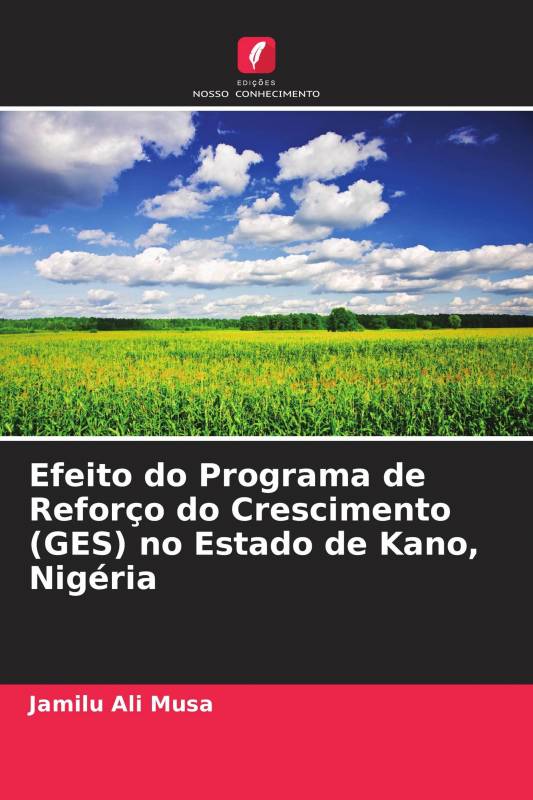 Efeito do Programa de Reforço do Crescimento (GES) no Estado de Kano, Nigéria