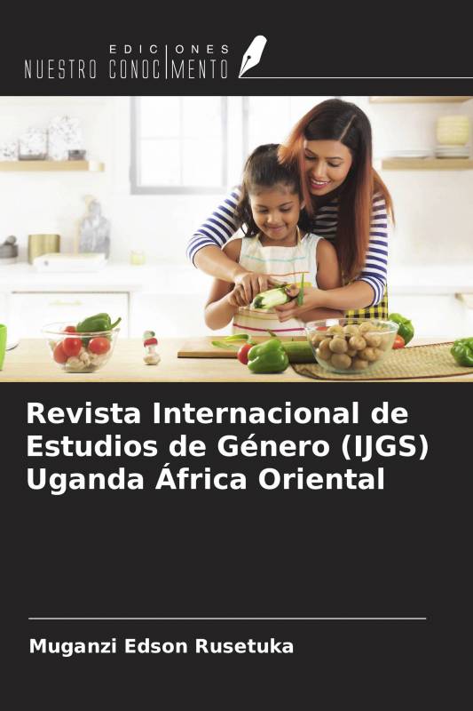 Revista Internacional de Estudios de Género (IJGS) Uganda África Oriental