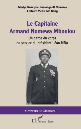 Le Capitaine Armand Nomewa Mboulou