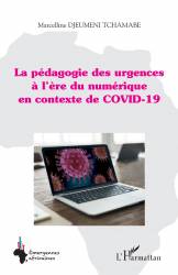 La pédagogie des urgences à l'ère du numérique en contexte de COVID-19