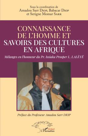 Connaissance de l'homme et savoirs des cultures en Afrique