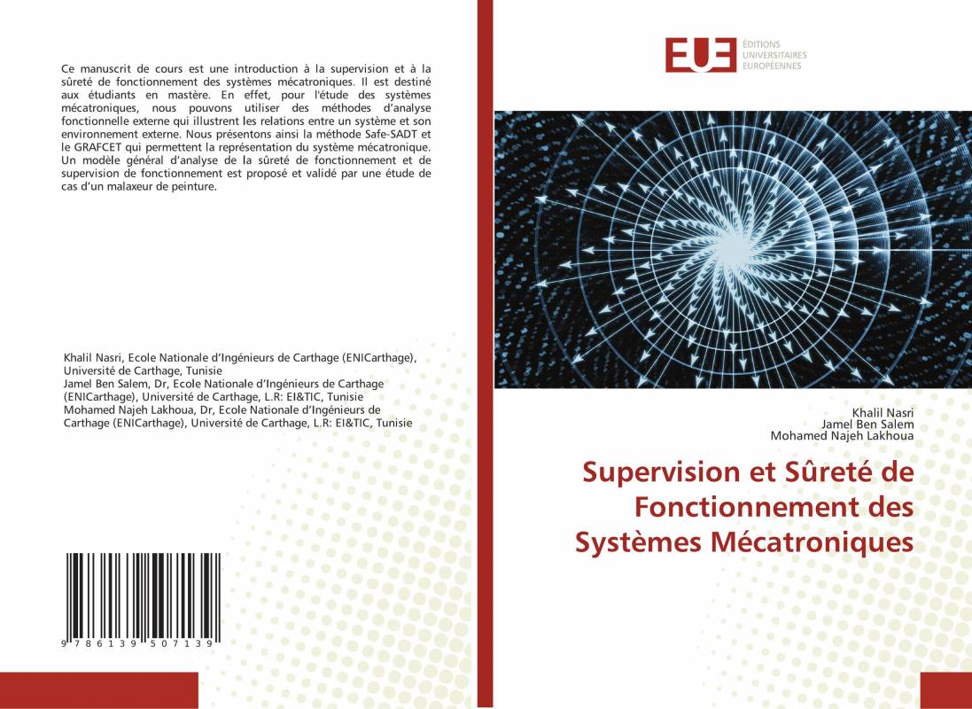 Supervision et Sûreté de Fonctionnement des Systèmes Mécatroniques