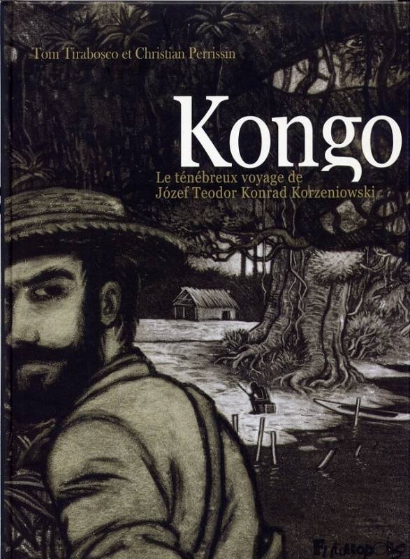 Kongo. Le ténébreux voyage de Józef Teodor Konrad Korzeniowski