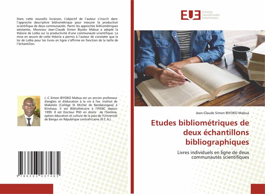 Etudes bibliométriques de deux échantillons bibliographiques