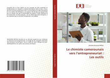 Le chimiste camerounais vers l’entrepreneuriat : Les outils