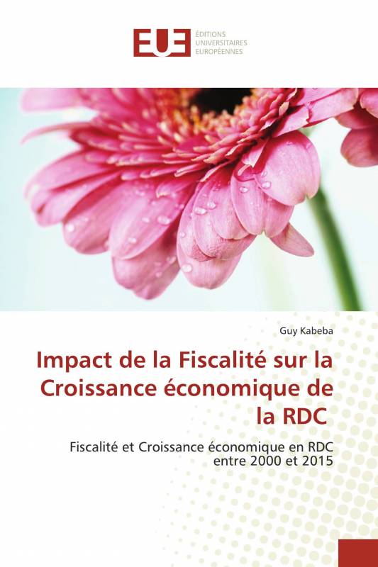 Impact de la Fiscalité sur la Croissance économique de la RDC