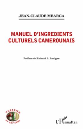 Manuel d&#039;ingrédients culturels camerounais