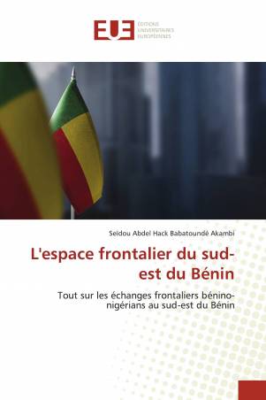 L'espace frontalier du sud-est du Bénin