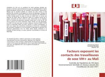 Facteurs exposant les contacts des travailleuses de sexe VIH+ au Mali