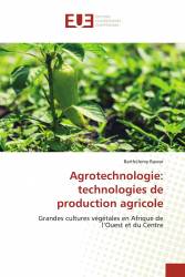 Agrotechnologie: technologies de production agricole