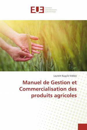 Manuel de Gestion et Commercialisation des produits agricoles