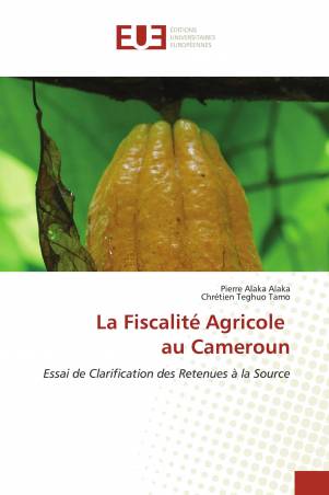 La Fiscalité Agricole au Cameroun