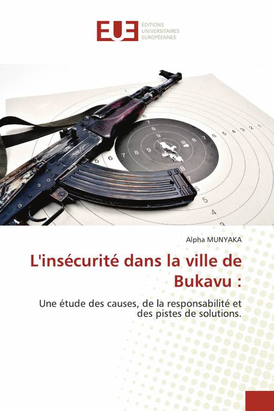 L'insécurité dans la ville de Bukavu :