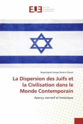La Dispersion des Juifs et la Civilisation dans le Monde Contemporain