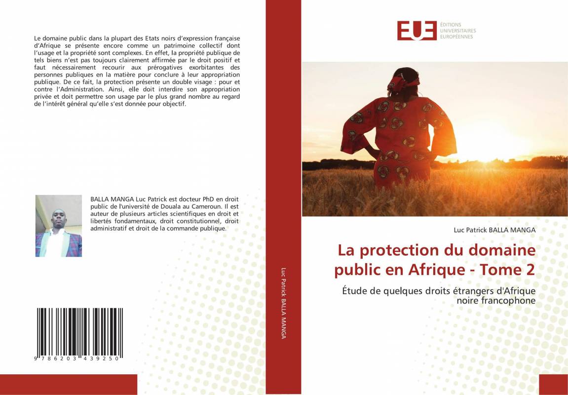 La protection du domaine public en Afrique - Tome 2