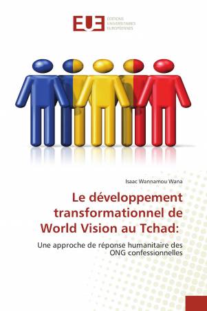 Le développement transformationnel de World Vision au Tchad: