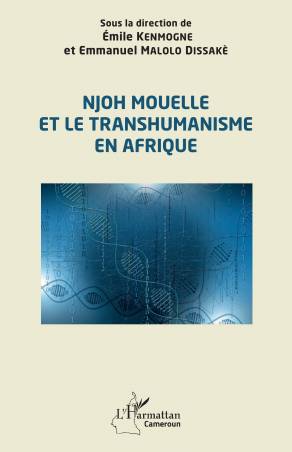 Njoh Mouelle et le transhumanisme en Afrique