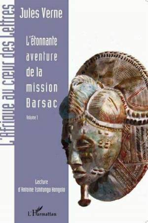 L'étonnante aventure de la mission Barsac