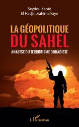 La géopolitique du Sahel