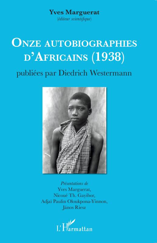 Onze autobiographies d'Africains (1938)