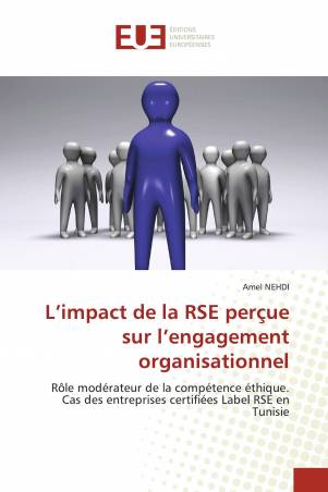 L’impact de la RSE perçue sur l’engagement organisationnel