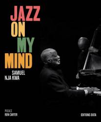 Jazz on my mind Samuel Nja Kwa