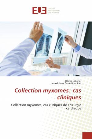 Collection myxomes: cas cliniques