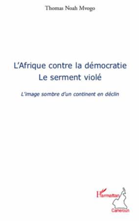 L&#039;Afrique contre la démocratie