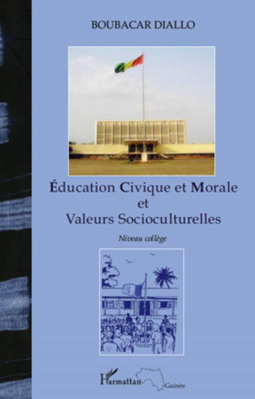 Education Civique et Morale et Valeurs Socioculturelles