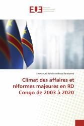 Climat des affaires et réformes majeures en RD Congo de 2003 à 2020