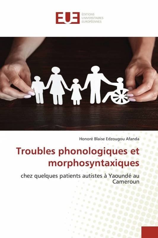 Troubles phonologiques et morphosyntaxiques