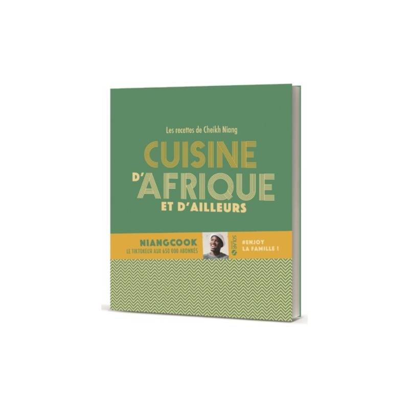 Cuisine d'Afrique et d'ailleurs Cheikh Niang
