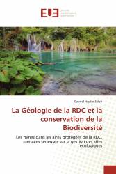 La Géologie de la RDC et la conservation de la Biodiversité